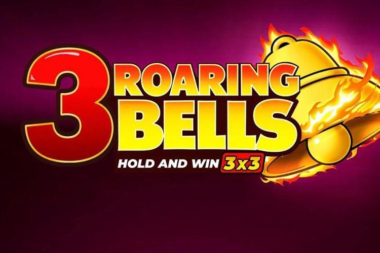 3 Roaring Bells Hold and Win