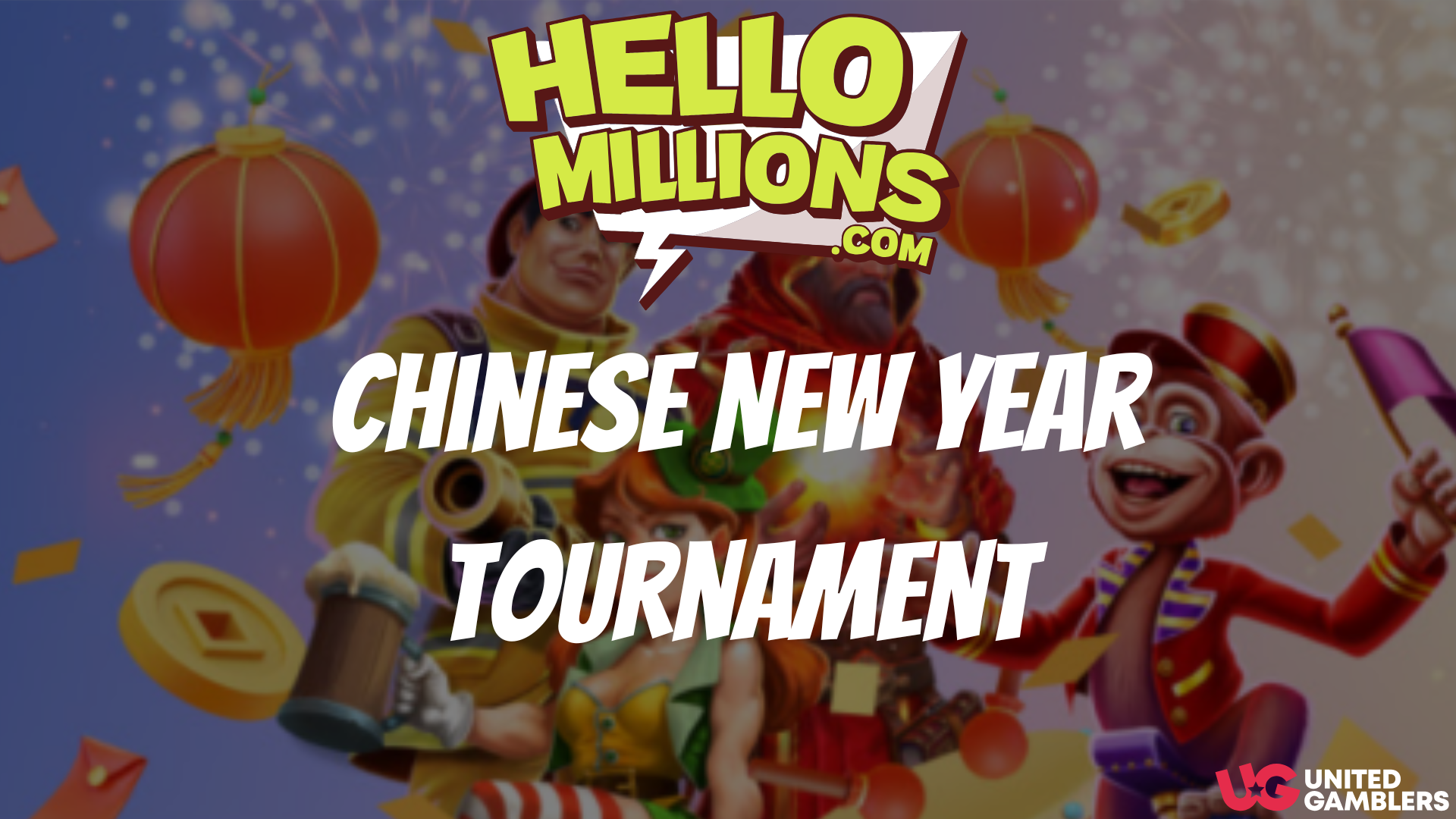 Hello Millions Chinese New Year Tournament