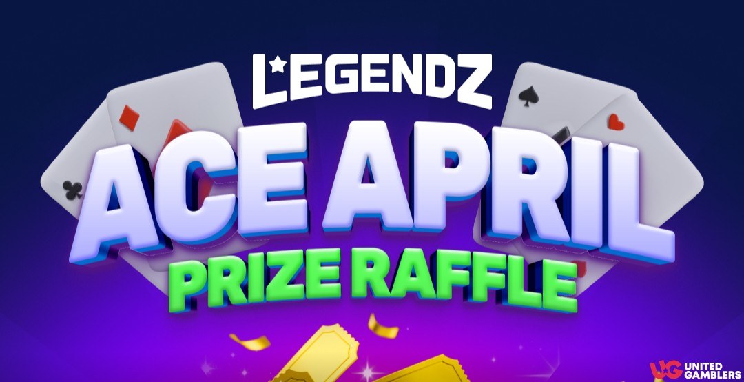 Legendz Ace April Raffle