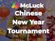 McLuck Chinese New Year Tournament