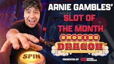 Arnie Gambles Slot of the Month Smoking Dragon