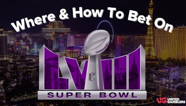 Best place to bet on Super Bowl 58