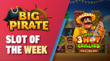 Big Pirate Slot of the Week 3 Super Hot Chillies