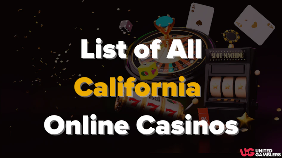 List of All 70+ California Online Casinos (Jun 2025)