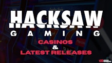 Hacksaw Gaming Casinos and Latest Slots