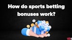 Bonuses