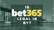 Is Bet365 Legal in NY Banner