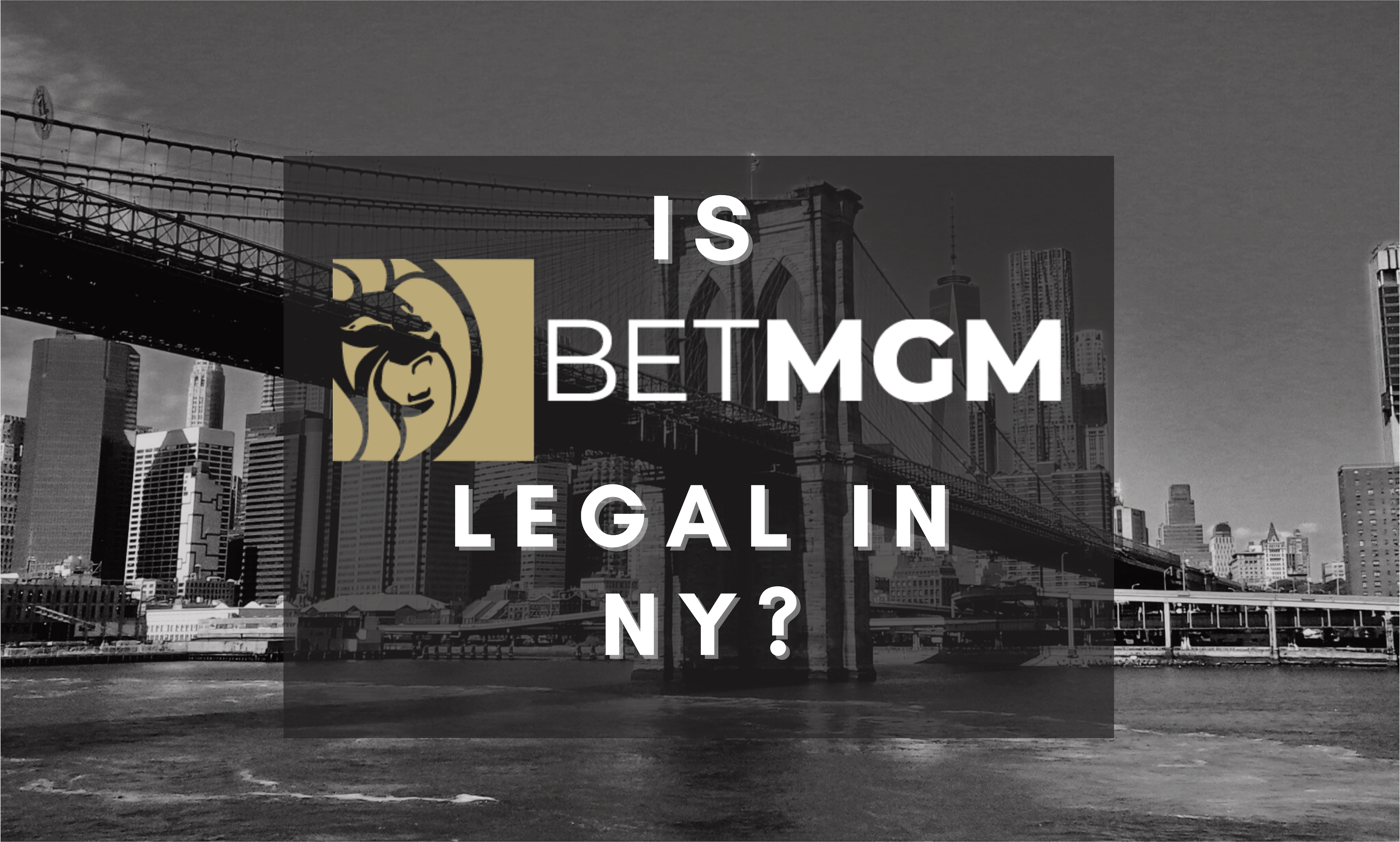 Is BetMGM Legal in NY Banner