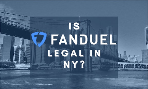 Is Fan Duel Legal in NY Banner