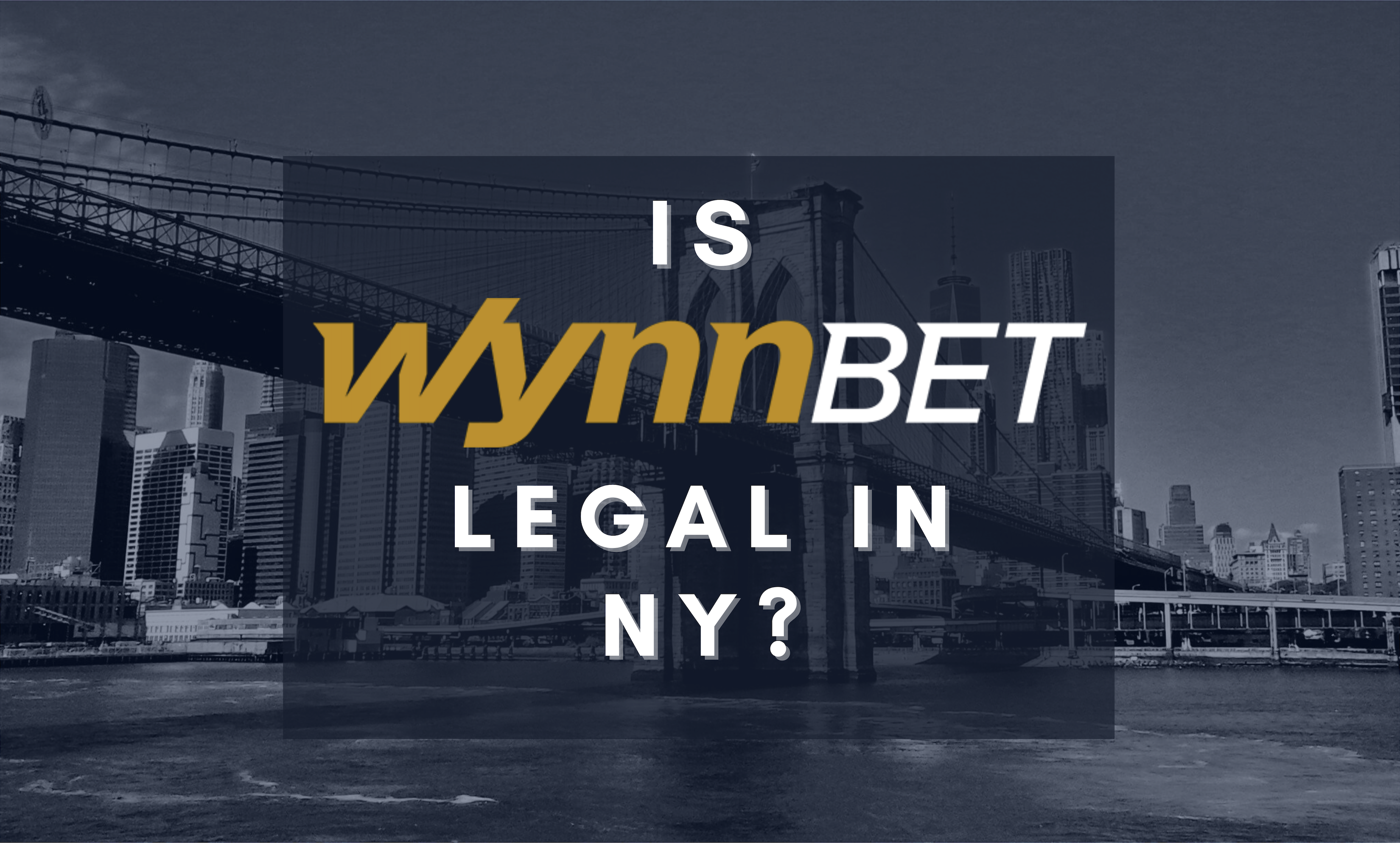 Is WynnBET Legal in NY Banner
