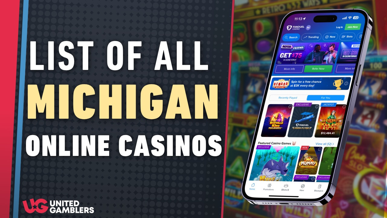 List of All Michigan Online Casinos Updated