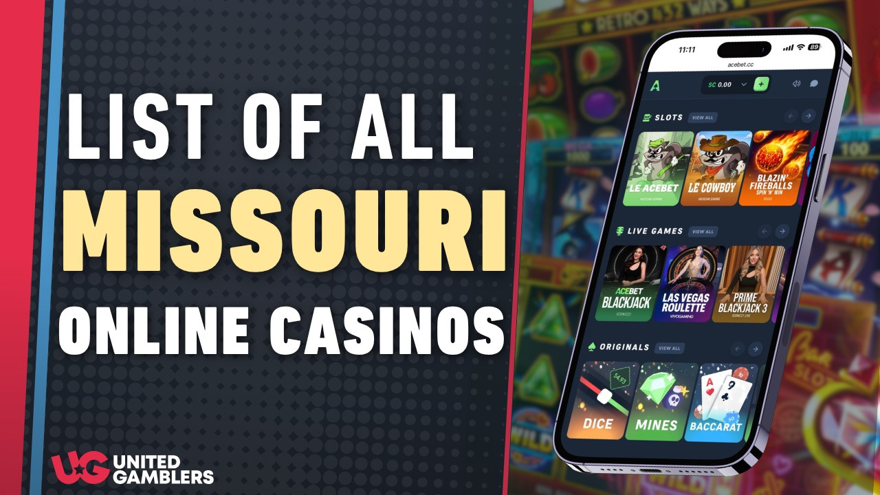 List of All Missouri Online Casinos Updated