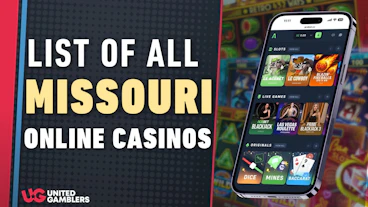 List of All Missouri Online Casinos Updated