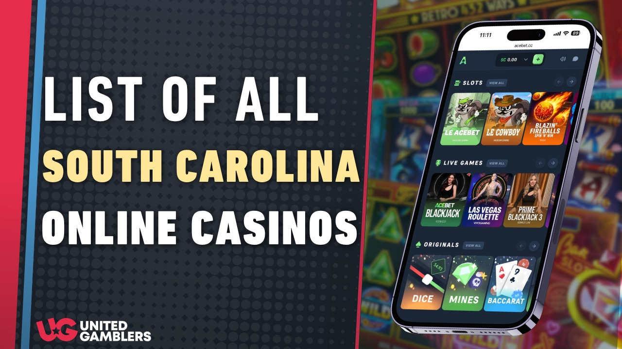 List of All South Carolina Online Casinos Updated