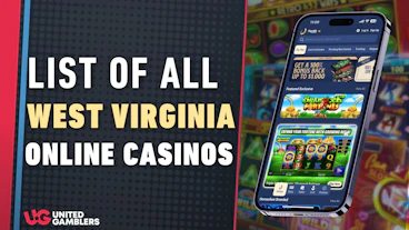 List of All West Virginia Online Casinos Updated