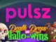 Pulsz Halloween Promotion Death Drops Hallo Wins