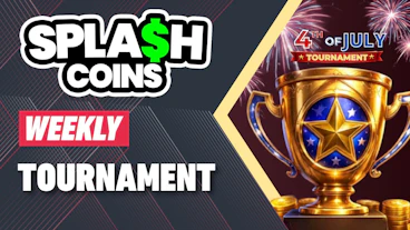 Splash Coins 4th of July Tournament