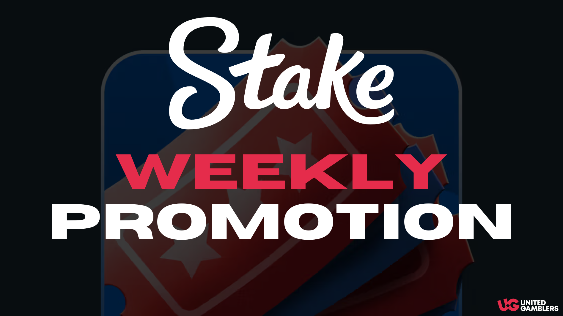 Stake Weekly Promotion