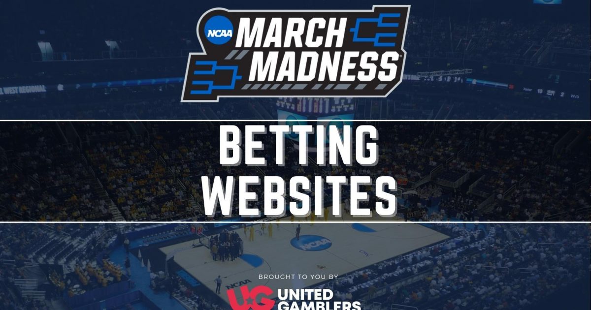 10+ Best March Madness Betting Sites 2025 | NCAAB Betting