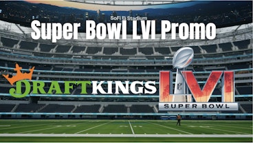 Draft Kings Sportsbook Super Bowl LVI Promo