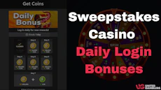 Sweepstakes Casino Daily Login Bonuses